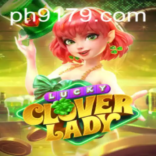 Experience the Thrill of LuckyCloverLady - A New Era of Gaming Adventure